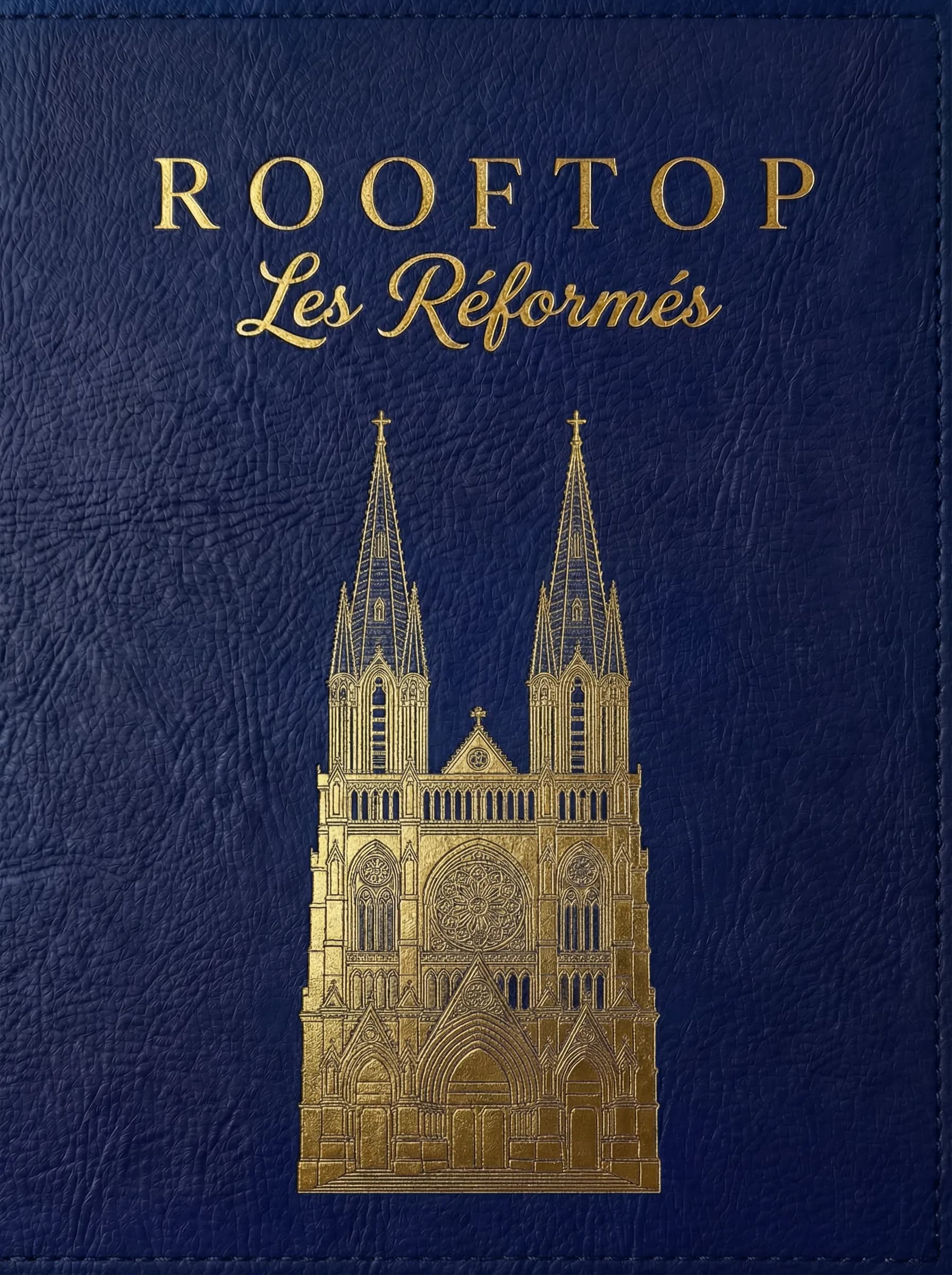Les Réformés Rooftop — église dorée